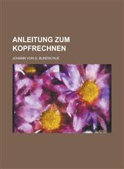 Anleitung Zum Kopfrechnen,1153443864,9781153443869