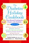 The Diabetes Holiday Cookbook Year-Round Cooking for People with Diabetes,0471028053,9780471028055