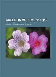 Bulletin Volume 115-119,1236233131,9781236233134