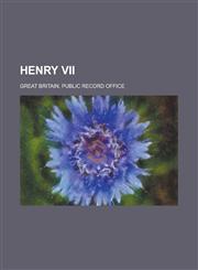 Henry VII,1236926552,9781236926555