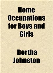 Home Occupations for Boys and Girls,1154739570,9781154739572