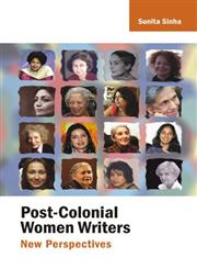 Post Colonial Women Writers New Perspectives 1st Edition,8126909854,9788126909858