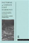 Patterns of China's Lost Harmony A Survey of the Country's Environmental Degradation and Protection,0415104785,9780415104784