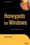 Honeypots for Windows,1590593359,9781590593356