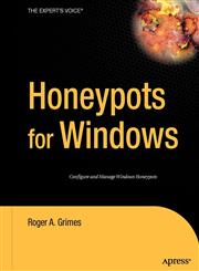 Honeypots for Windows,1590593359,9781590593356