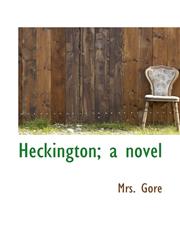 Heckington; a novel,1117340821,9781117340821