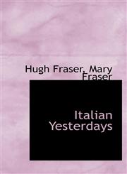 Italian Yesterdays,1115593803,9781115593809