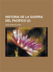 Historia de la guerra del Pacífico  (2),1235145840,9781235145841