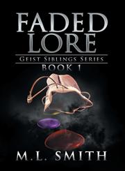Faded Lore Book I,1499041314,9781499041316