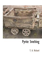 Pyrite Smelting,1117870758,9781117870755