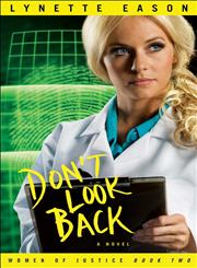 Don't Look Back A Novel,0800733703,9780800733704