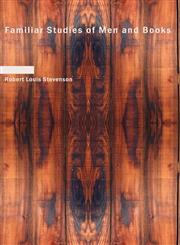 Familiar Studies of Men and Books,1426409303,9781426409301