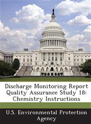Discharge Monitoring Report Quality Assurance Study 18 Chemistry Instructions,1288583206,9781288583201