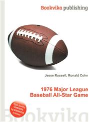 1976 Major League Baseball All-Star Game,5512723901,9785512723906