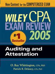 Wiley CPA Examination Review 2005 Auditing and Attestation Illustrated Edition,0471668435,9780471668435