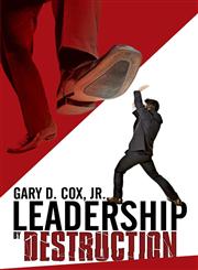Leadership by Destruction,1478712678,9781478712671