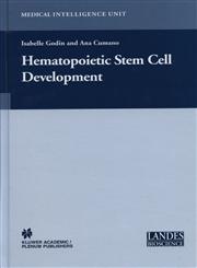 Hematopoietic Stem Cell Development,0306478722,9780306478727