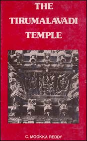 The Tirumalavadi Temple History and Culture Thought the Ages 1st Edition,8170183294,9788170183297