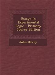 Essays in Experimental Logic - Primary Source Edition,1295463865,9781295463862