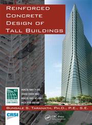 Reinforced Concrete Design of Tall Buildings 1st Edition,143980480X,9781439804803