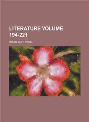 Literature Volume 194-221,1236844769,9781236844767