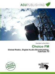 Choice FM,6200395853,9786200395856