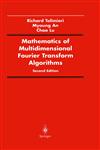 Mathematics of Multidimensional Fourier Transform Algorithms 2nd Edition,0387982604,9780387982601