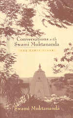 Conversations with Swami Muktananda The Early Years 2nd Edition,8186693270,9788186693278
