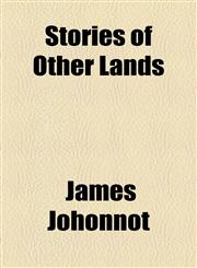 Stories of Other Lands,1154858073,9781154858075