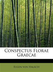 Conspectus Florae Graecae,124165607X,9781241656072