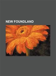 New Foundland,1150804645,9781150804649