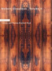 Modern Eloquence   Volume II,1426494602,9781426494604