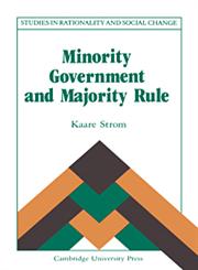 Minority Government and Majority Rule,0521374316,9780521374316