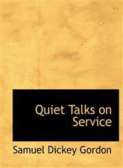 Quiet Talks on Service,1115426397,9781115426398