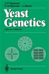 Yeast Genetics A Manual of Methods,3540188053,9783540188056