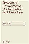 Reviews of Environmental Contamination and Toxicology 186,0387290249,9780387290249