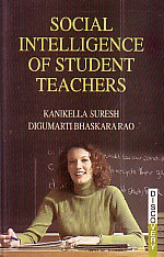 Social Intelligence of Student Teachers,8183563740,9788183563741