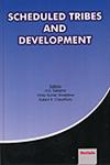 Scheduled Tribes and Development 1st Edition,818387021X,9788183870214