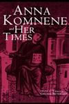 Anna Komnene and Her Times,0815338511,9780815338512