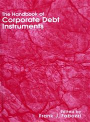 The Handbook of Corporate Debt Instruments 1st Edition,1883249392,9781883249397