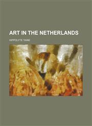 Art in the Netherlands,1459080335,9781459080331