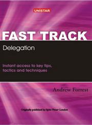 Fast Track Delegation 1st Edition,8186898077,9788186898079