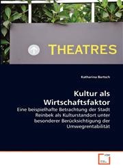 Kultur als Wirtschaftsfaktor,3639264223,9783639264227