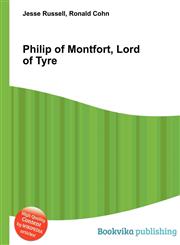 Philip of Montfort, Lord of Tyre,5511365602,9785511365602