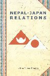 Nepal-Japan Relations Ties of Hands and Hearts 1st Edition,9994698524,9789994698523