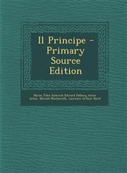 Il Principe - Primary Source Edition,1293928275,9781293928271