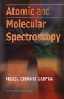 Atomic and Molecular Spectroscopy 1st Edition, Reprint,8122413005,9788122413007