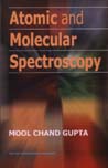 Atomic and Molecular Spectroscopy 1st Edition, Reprint,8122413005,9788122413007