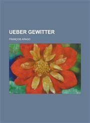 Ueber Gewitter,1153557851,9781153557856