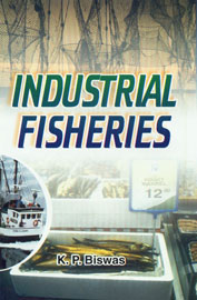 Industrial Fisheries 1st Edition,8170353459,9788170353454